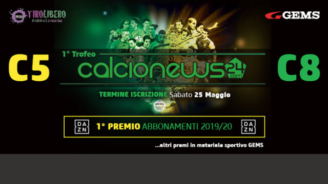 Trofeo CalcioNews24, ecco il torneo che aspettavate