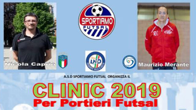 Novità da casa Sportiamo: ecco il clinic per portieri futsal