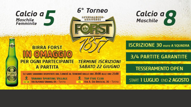 Sesto Torneo Forst: birra e futsal riscaldano l’estate