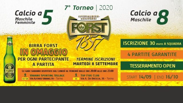 7° Torneo Forst: la stagione riparte di gusto